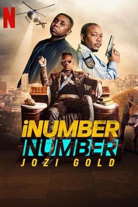 iNumberNumber:约堡黄金大劫案海报